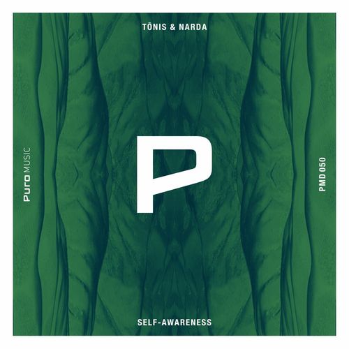 Tonis & Narda - Self-Awareness EP / Puro Music