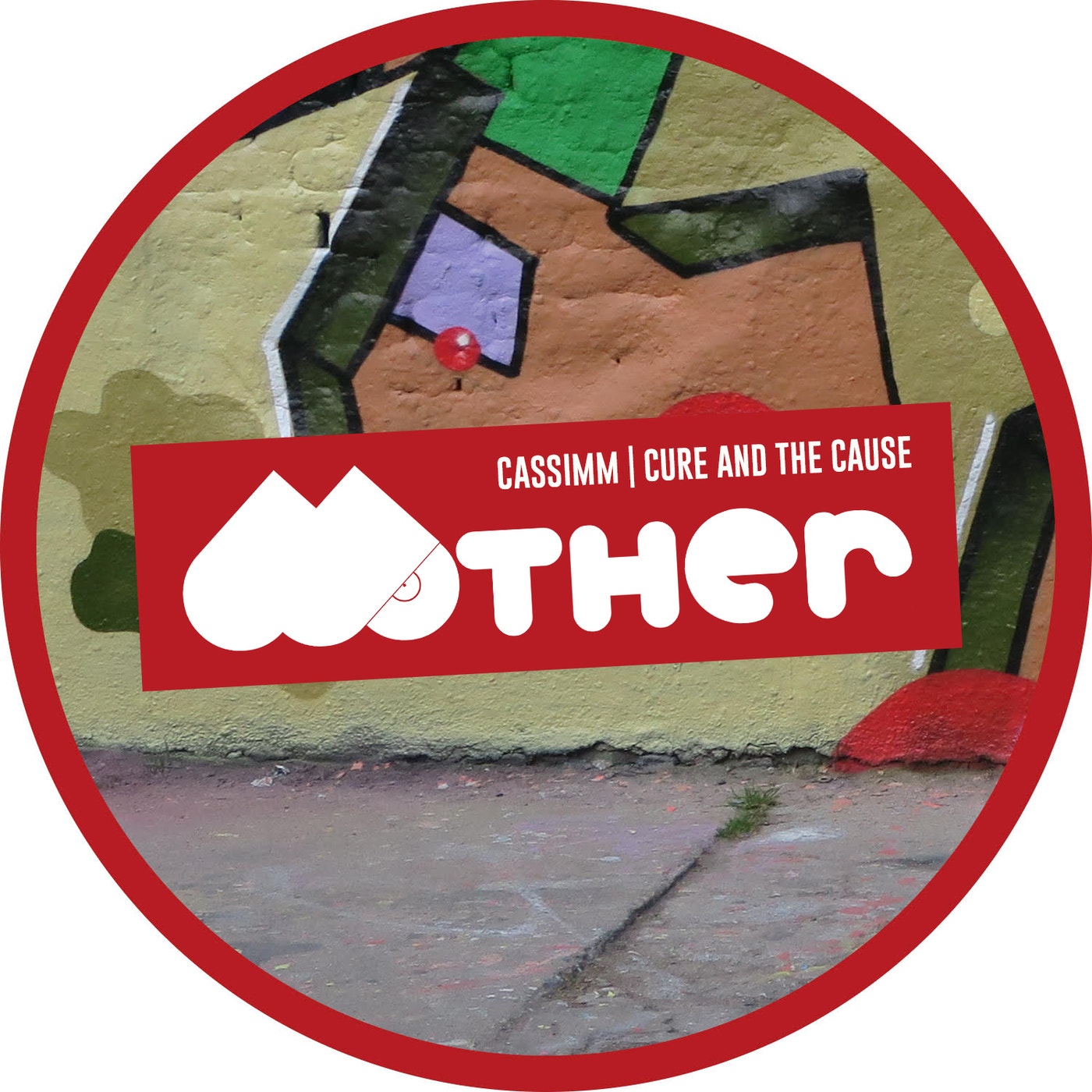 CASSIMM - Cure And The Cause / mother recordings