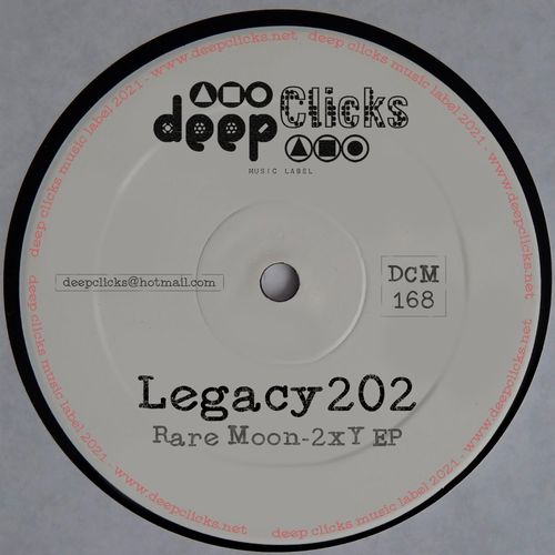 Legacy202 - Rare Moon-2xY / Deep Clicks