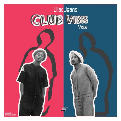 Lilac Jeans - Club Vibes Vol.6 / Lilac Jeans Records