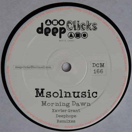 Msolnusic - Morning Dawn / Deep Clicks