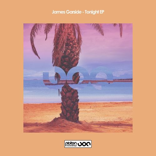 James Garside - Tonight EP / Piston Recordings