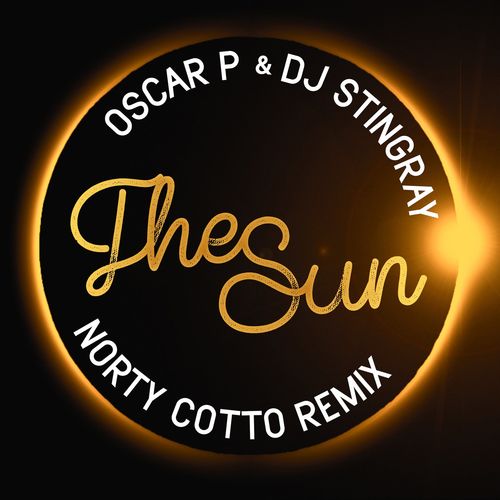 Oscar P & DJ Stingray - The Sun / Naughty Boy Music