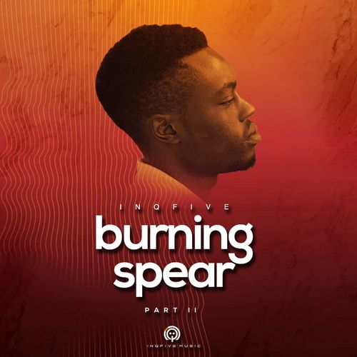 InQfive - Burning Spear (Vol.2) / InQfive