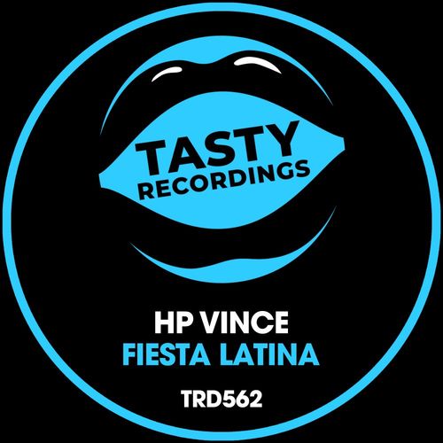 HP Vince - Fiesta Latina / Tasty Recordings