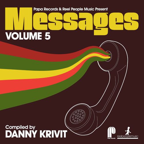 VA - Papa Records & Reel People Music Present: Messages, Vol. 5 (Compiled by Danny Krivit) / Papa Records