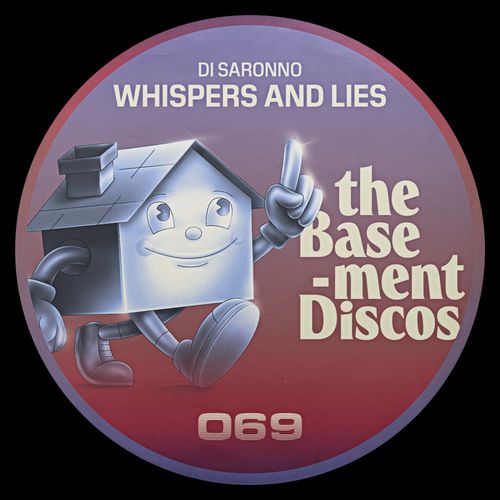 Di Saronno - Whispers And Lies / theBasement Discos