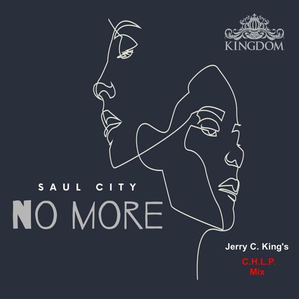 Saul City - No More / Kingdom