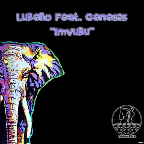 LUBELLO ft Genesis - Imvubu / ChessBoard Music
