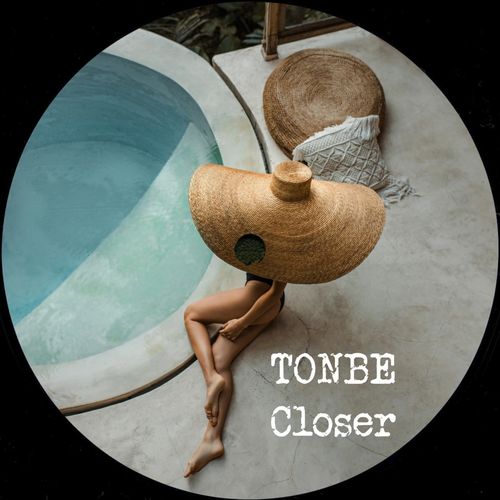 Tonbe - Closer / Fruity Flavor