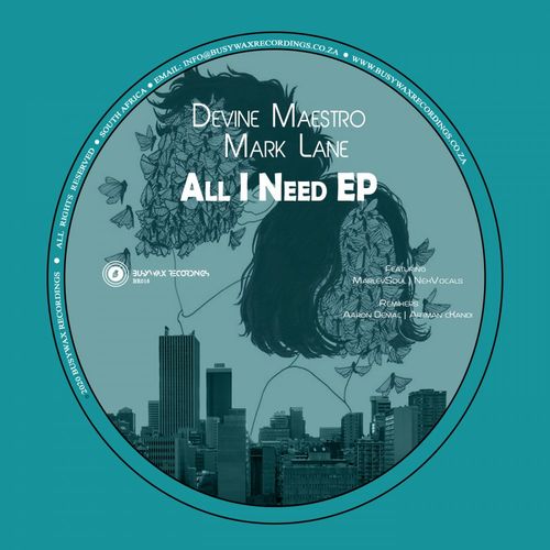 Devine Maestro & Mark Lane - All I Need / Busywax Recordings