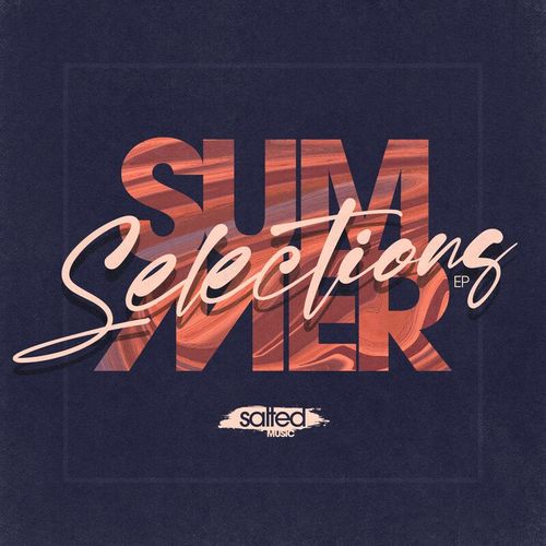 VA - Summer Selections / SALTED MUSIC