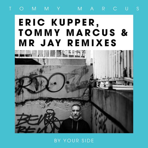 Tommy Marcus - By Your Side (Remixes) / Resolution Recordings