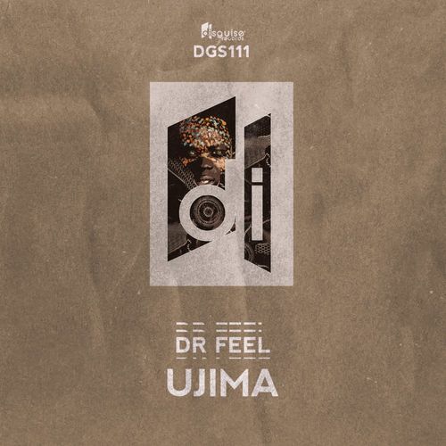 Dr Feel - Ujima / Disguise records