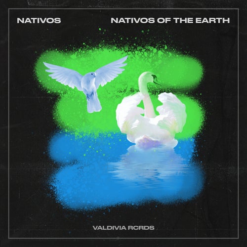 Nativos - Nativos Of The Earth / Valdivia Black Records