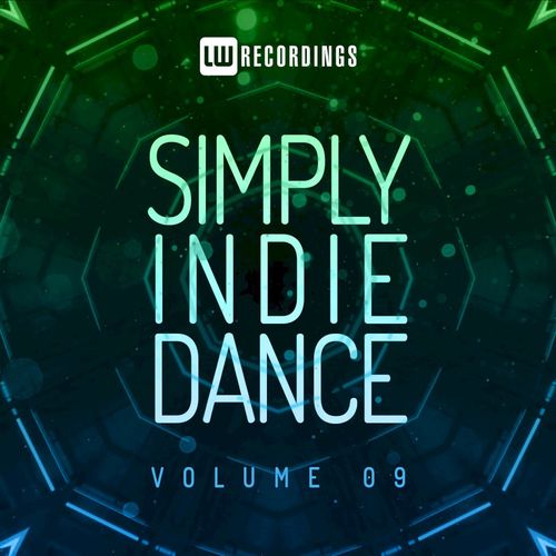 VA - Simply Indie Dance, Vol. 09 / LW Recordings