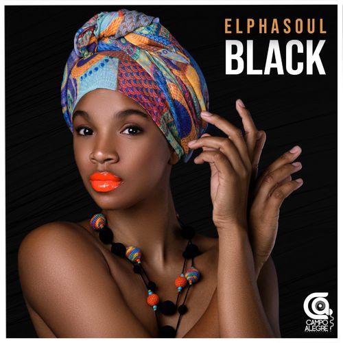 ElphaSoul - Black / Campo Alegre Productions