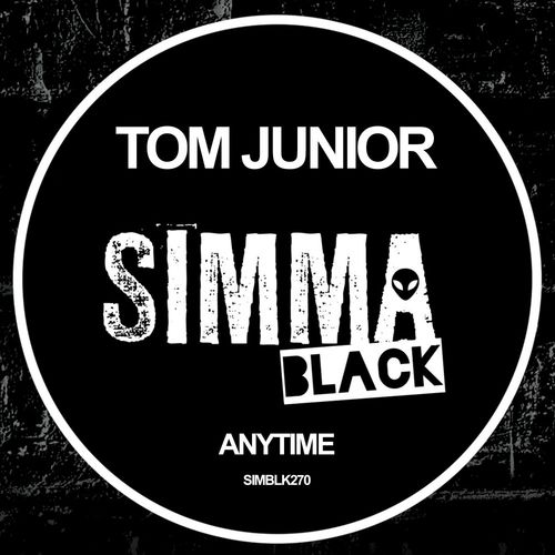 Tom Junior - Anytime / Simma Black