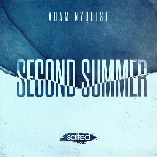 Adam Nyquist - Second Summer / SALTED MUSIC