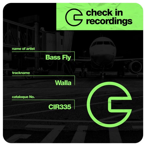 Bass Fly - Walla / Check In Recordings