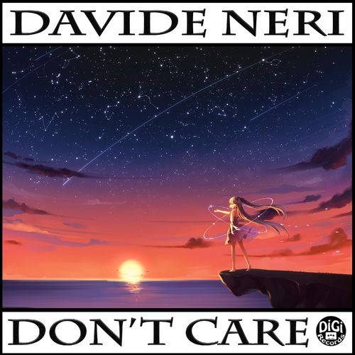 Davide Neri - Don't care / Digi Records
