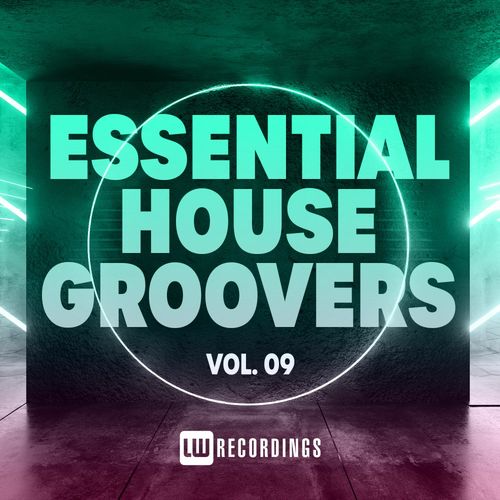 VA - Essential House Groovers, Vol. 09 / LW Recordings
