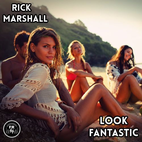 Rick Marshall - Look Fantastic / Funky Revival