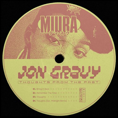 Jon Gravy - Thoughts From the Past / Miura Records