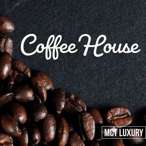 VA - Coffee House / MCT Luxury