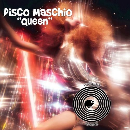 Disco Maschio - Queen / SpinCat Music