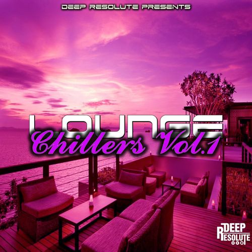 Thulane Da Producer - Lounge Chillers Vol.1 / Deep Resolute (PTY) LTD