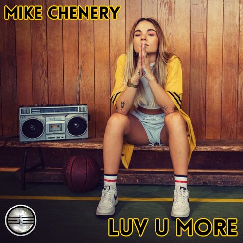 Mike Chenery - Luv U More / Soulful Evolution
