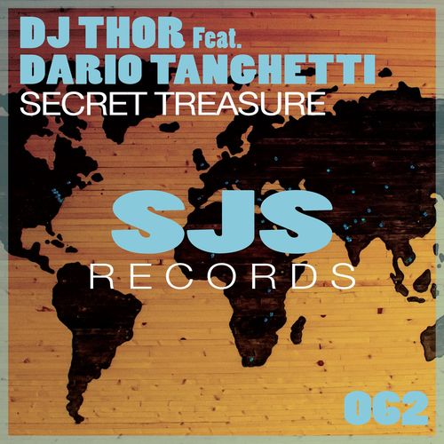 D.J. Thor & Dario Tanghetti - Secret Treasure / Sjs Records