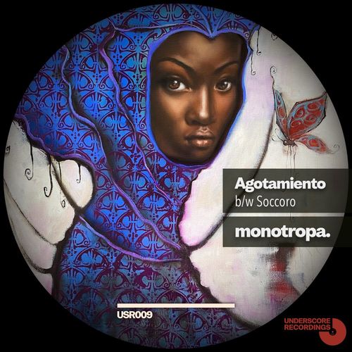 Monotropa. - Agotamiento EP / Underscore Recordings