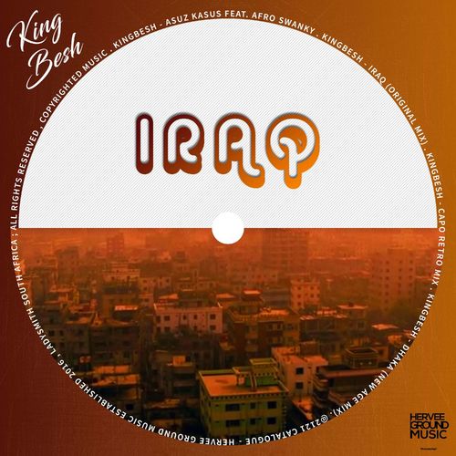 KingBesh - Iraq / HerVee Ground Music