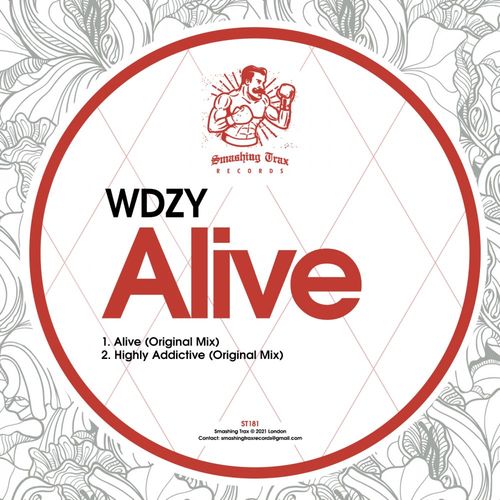 WDZY - Alive / Smashing Trax Records