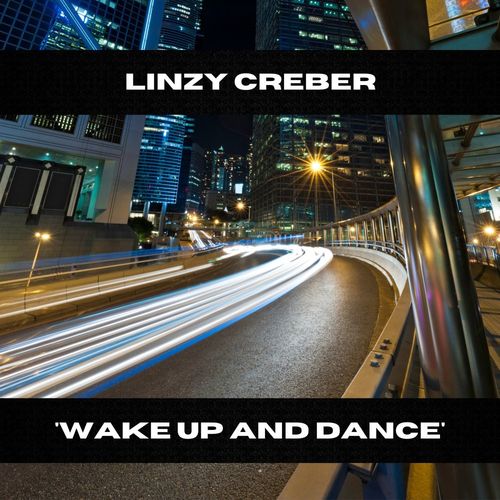 Linzy Creber - 'Wake Up & Dance' / Soul Room Records