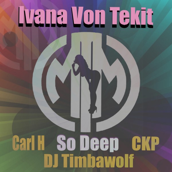 Ivana Von Tekit - So Deep / Music In Me