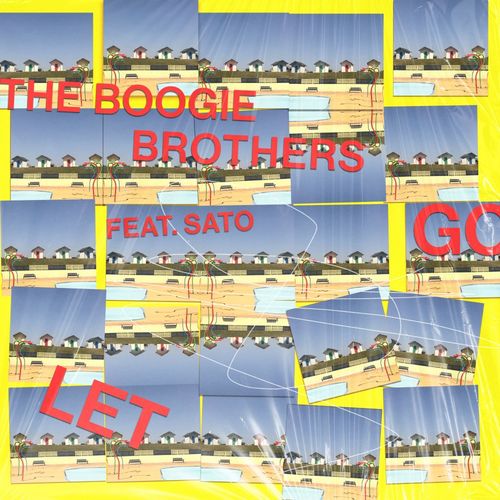 Boogie Brothers ft Sato - Let Go / Paper Disco