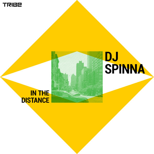 DJ Spinna - In the Distance / Tribe Records