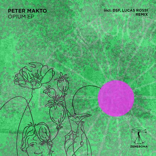 Peter Makto - Opium EP / Zenebona