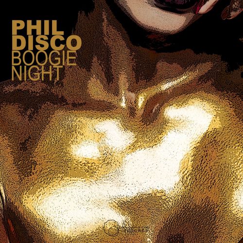 Phil Disco - Boogie Night / Sound-Exhibitions-Records
