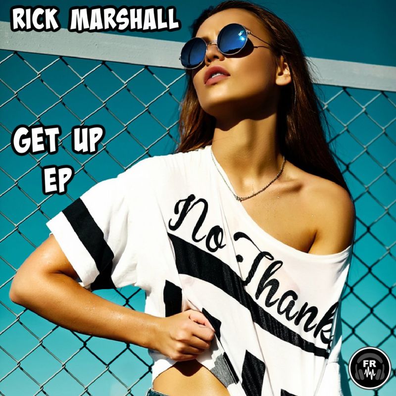 Rick Marshall - Get Up EP / Funky Revival