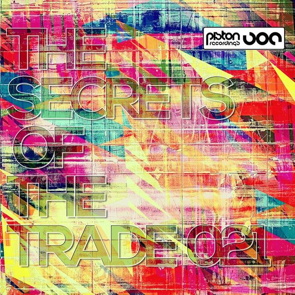 VA - The Secrets Of The Trade 021 / Piston Recordings
