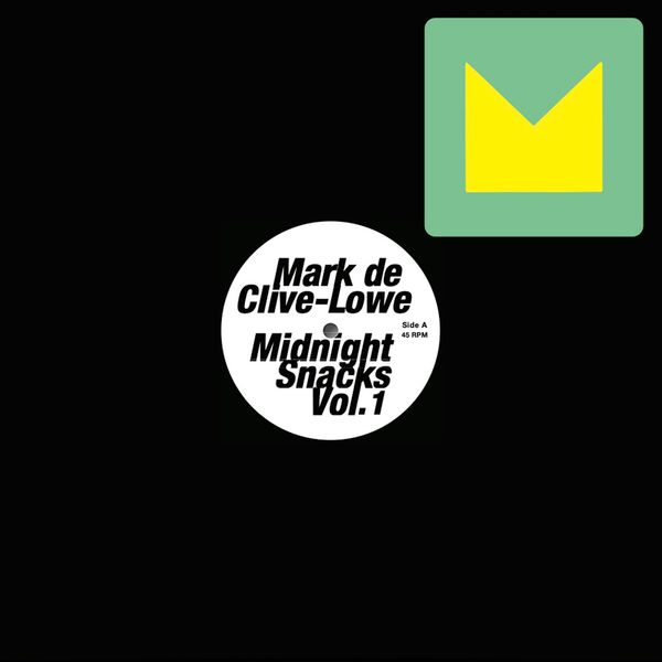 Mark de Clive-Lowe - Midnight Snacks vol.1 / Mashibeats