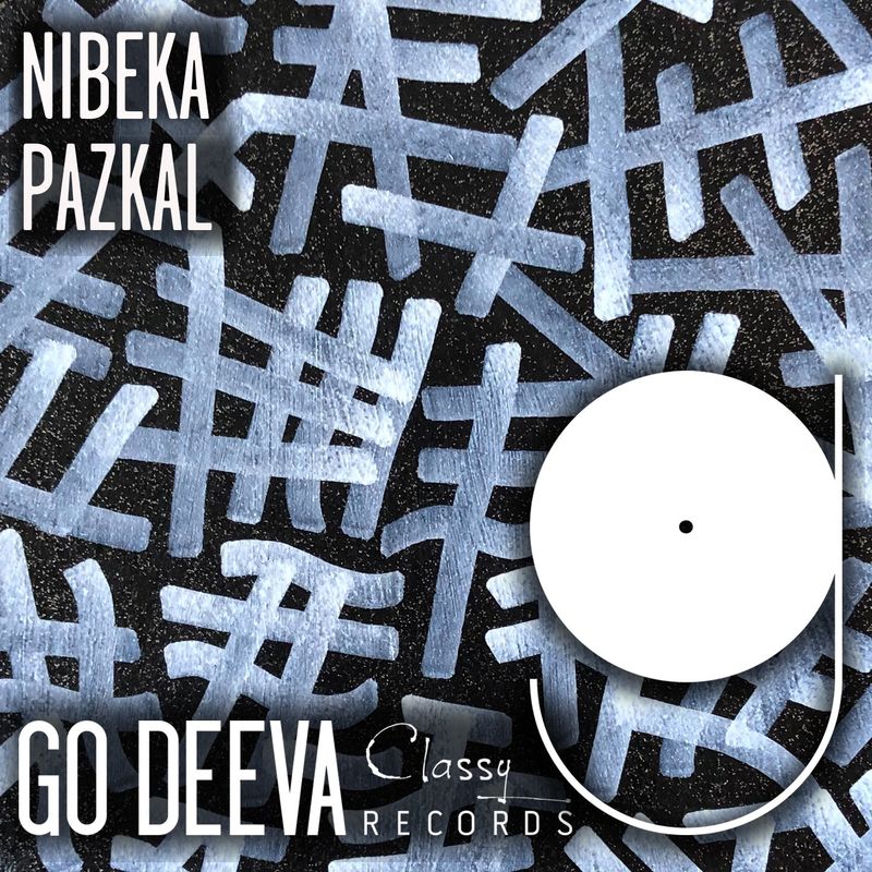 Pazkal - Nibeka / Go Deeva Records