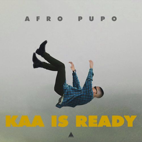 Afro Pupo - KAA is Ready / Afrocracia Records