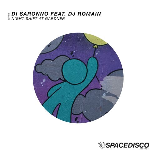 Di Saronno & DJ Romain - Night Shift at Gardner / Spacedisco Records