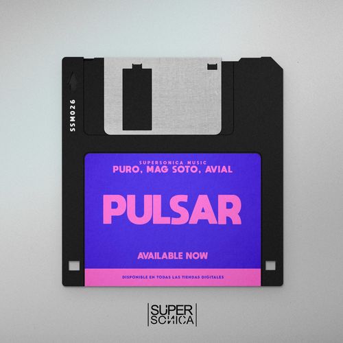 PURØ, Mag Soto, Avial - Pulsar / Supersonica Music