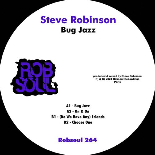 Steve Robinson (UK) - Bug Jazz / Robsoul